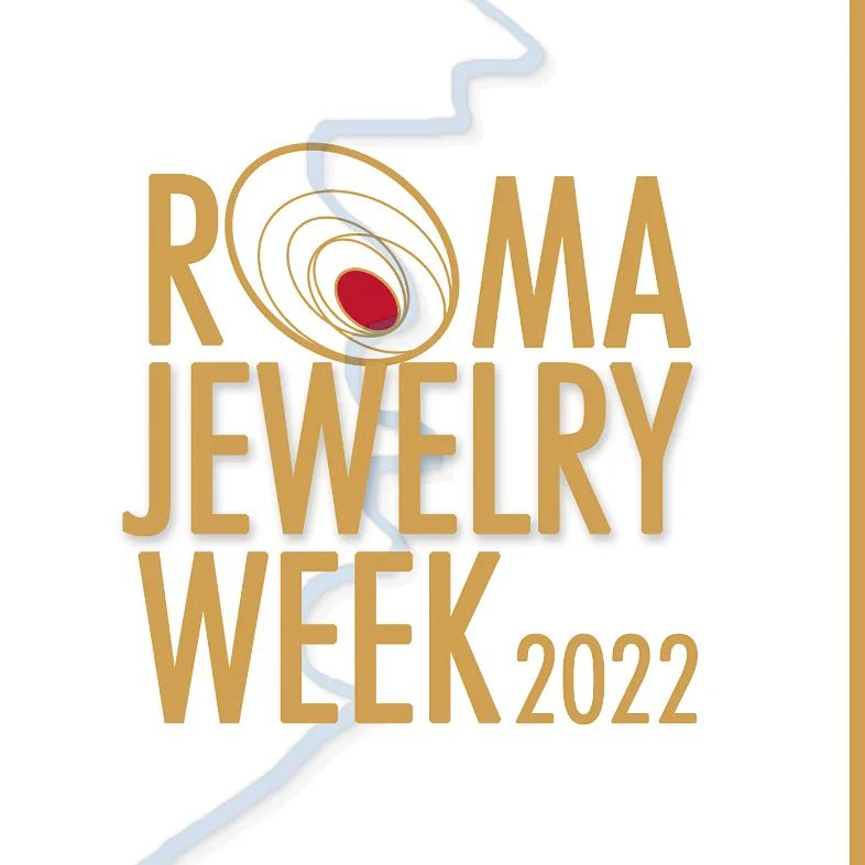 ROMA JEWELRY WEEK 2022 7 16 ottobre evento gioielli programma location